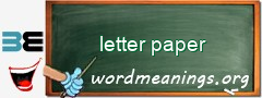 WordMeaning blackboard for letter paper